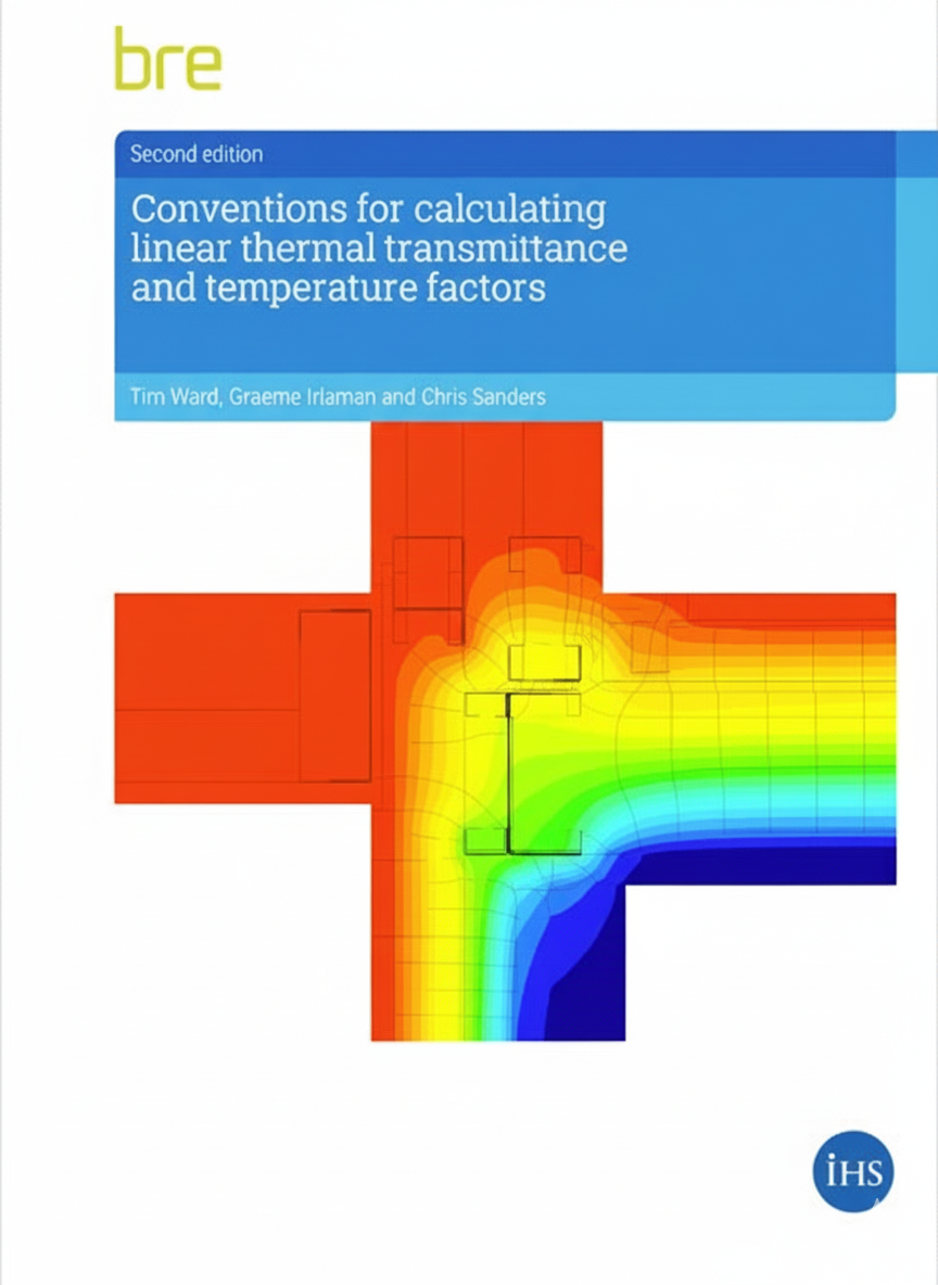 BR497 Conventions for Calculating Linear Thermal Transmittance and Temperature Factors - Second Edition